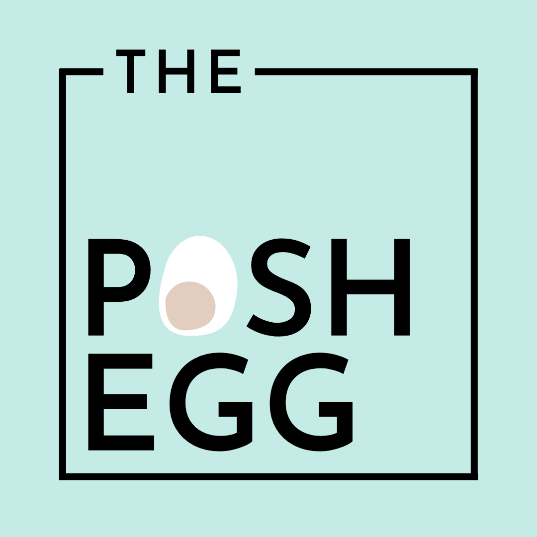 The Posh Egg